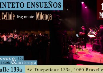 Cellule Tango live present: Opening Night “Quinteto en sueños” 14/05 – 20:30h