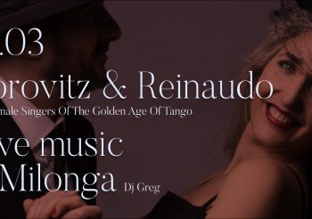 Live music & Milonga with Horovitz – Reinaudo 18/03 21h