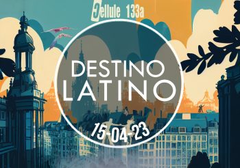 Destino Latino – Baila Bruselas @Cellule133a