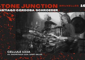 Stone Junction: Santiago Córdoba [arg] Schroeder [de] 16/09 -20:30h