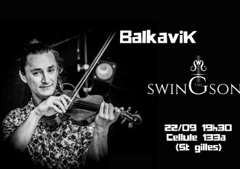 Concert exceptionnel 30 ans  Fred Gairard.Balkavik/Les swingsons 22/09 19:30